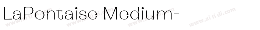 LaPontaise Medium字体转换 LaPontaise Medium字体转换